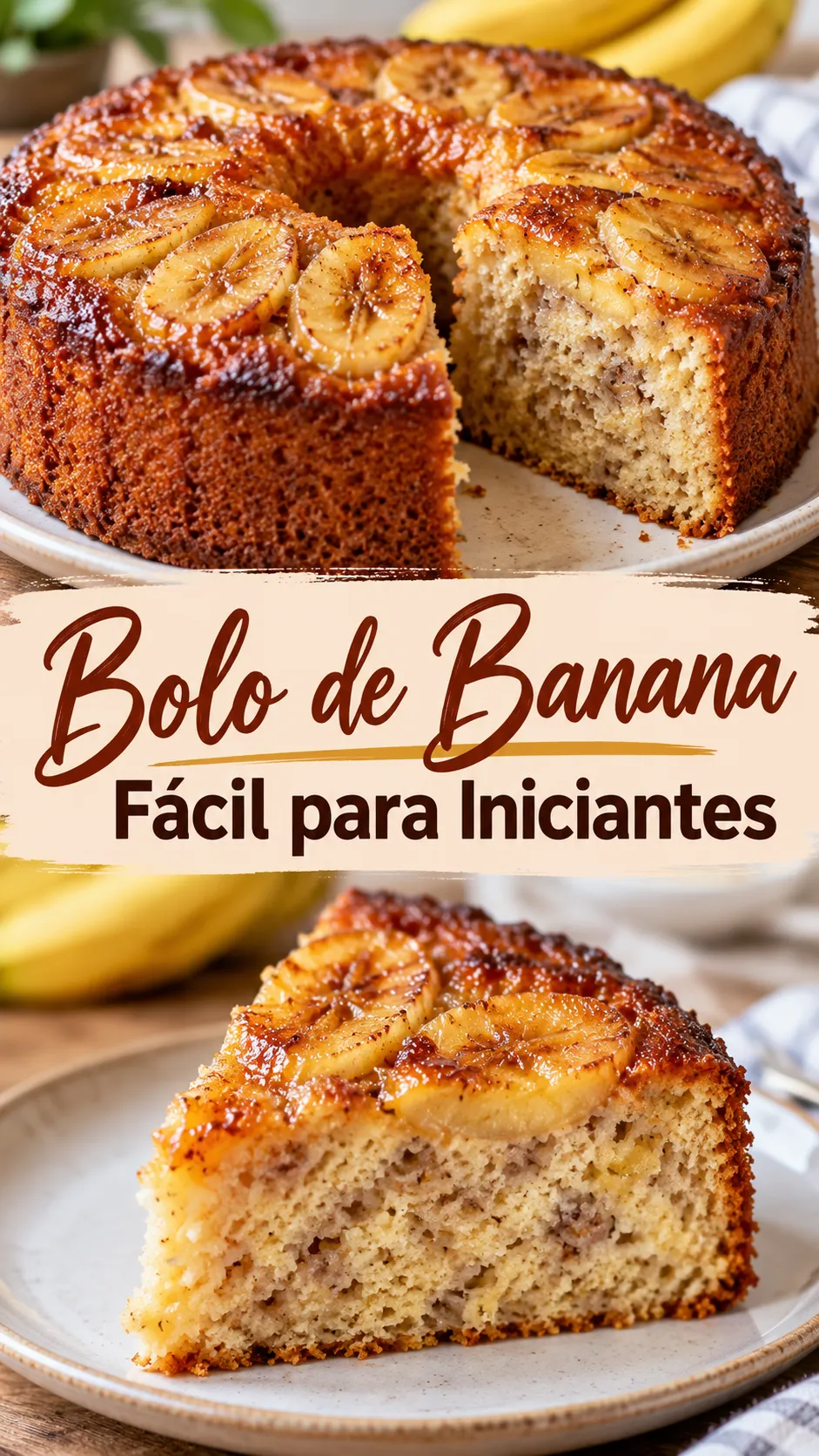 Imagem para o Pinterest com o título “Bolo de Banana Fácil para Iniciantes” e duas fotos da receita
