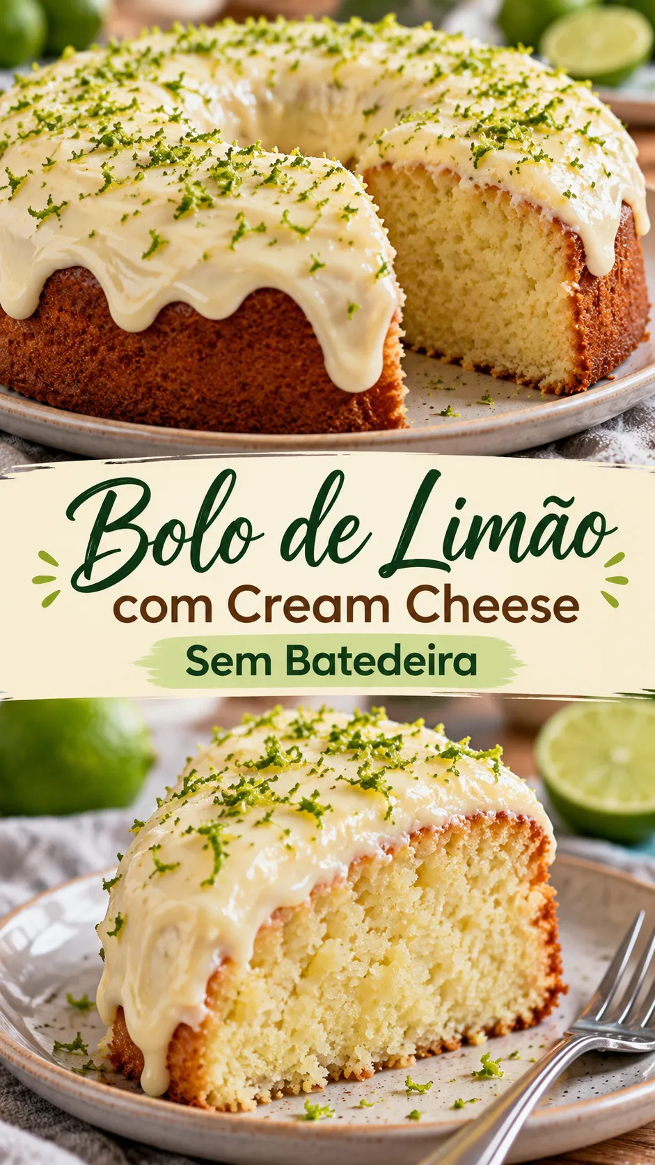 Imagem para o Pinterest com o título “Bolo de Limão com Cream Cheese Sem Batedeira” e duas fotos da receita