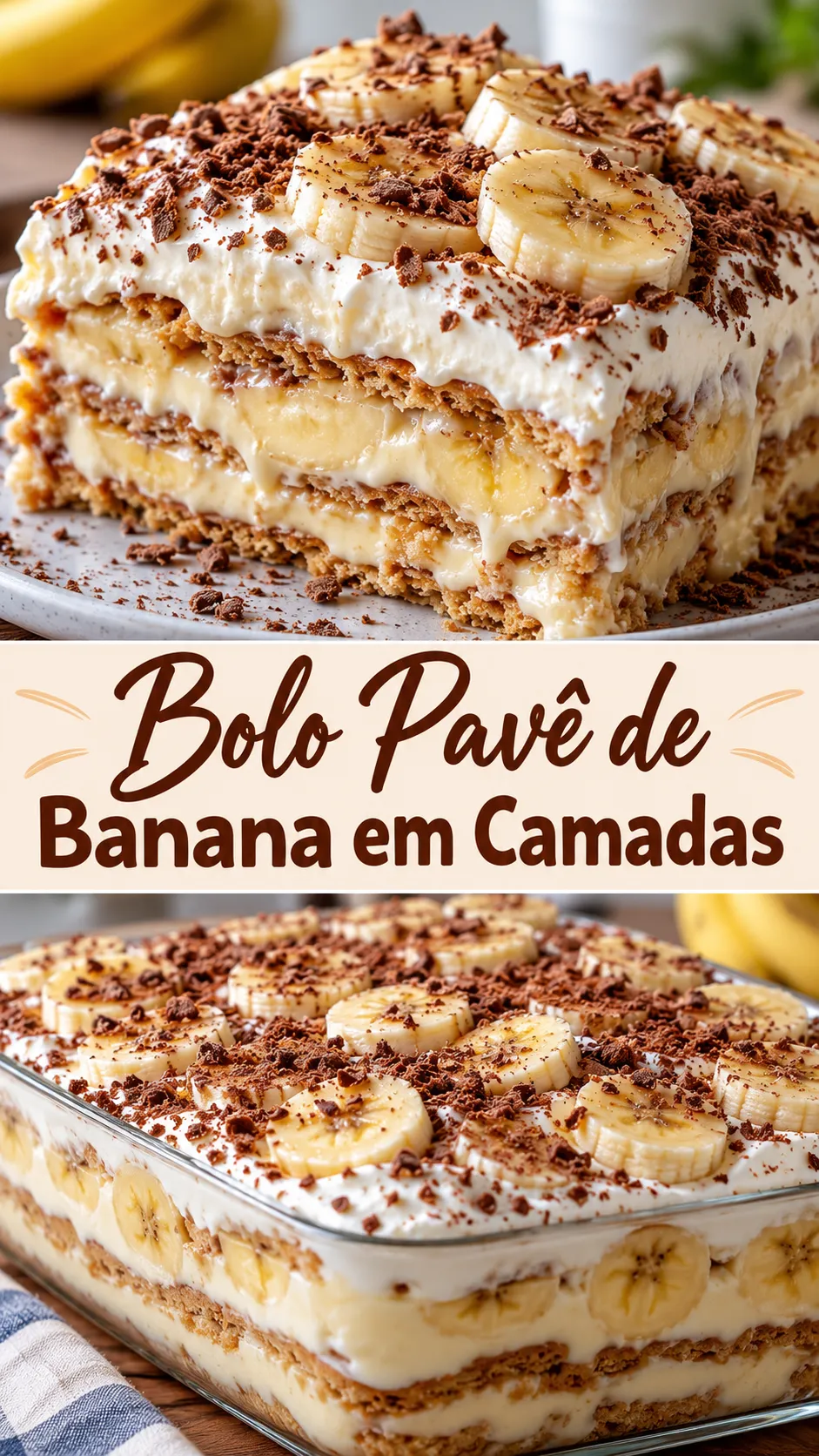Imagem para o Pinterest com o título “Bolo Pavê de Banana em Camadas” e duas fotos da receita