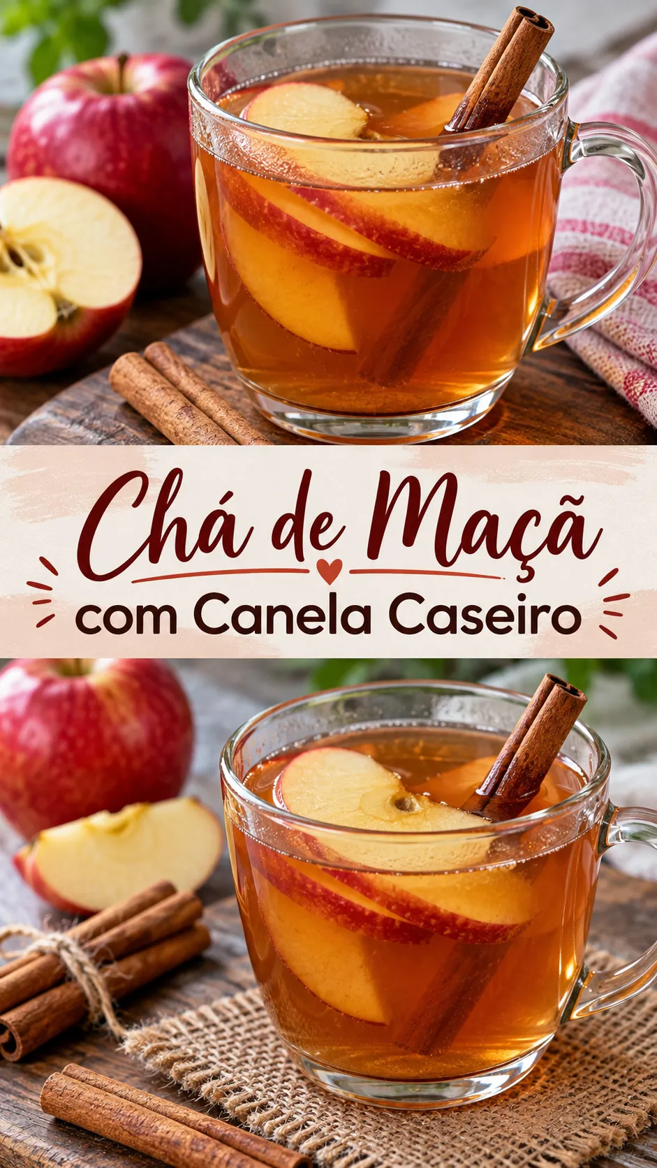 Imagem para o Pinterest com o título “Chá de Maçã com Canela Caseiro” e duas fotos da receita