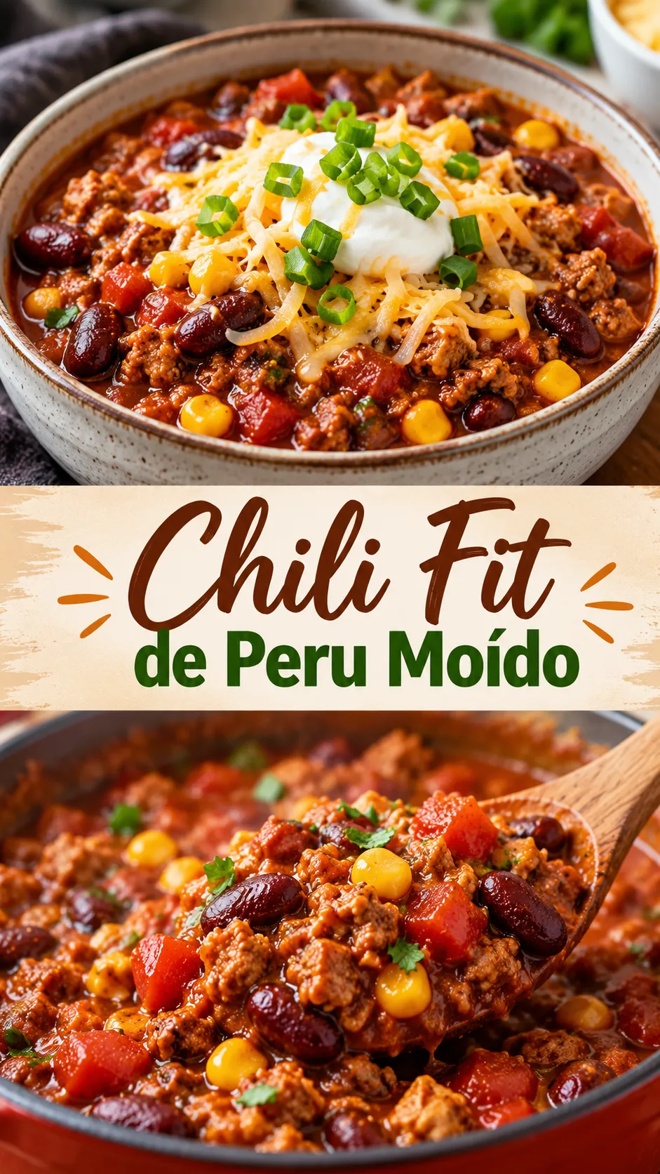 Imagem para o Pinterest com o título “Chili Fit de Peru Moído” e duas fotos da receita
