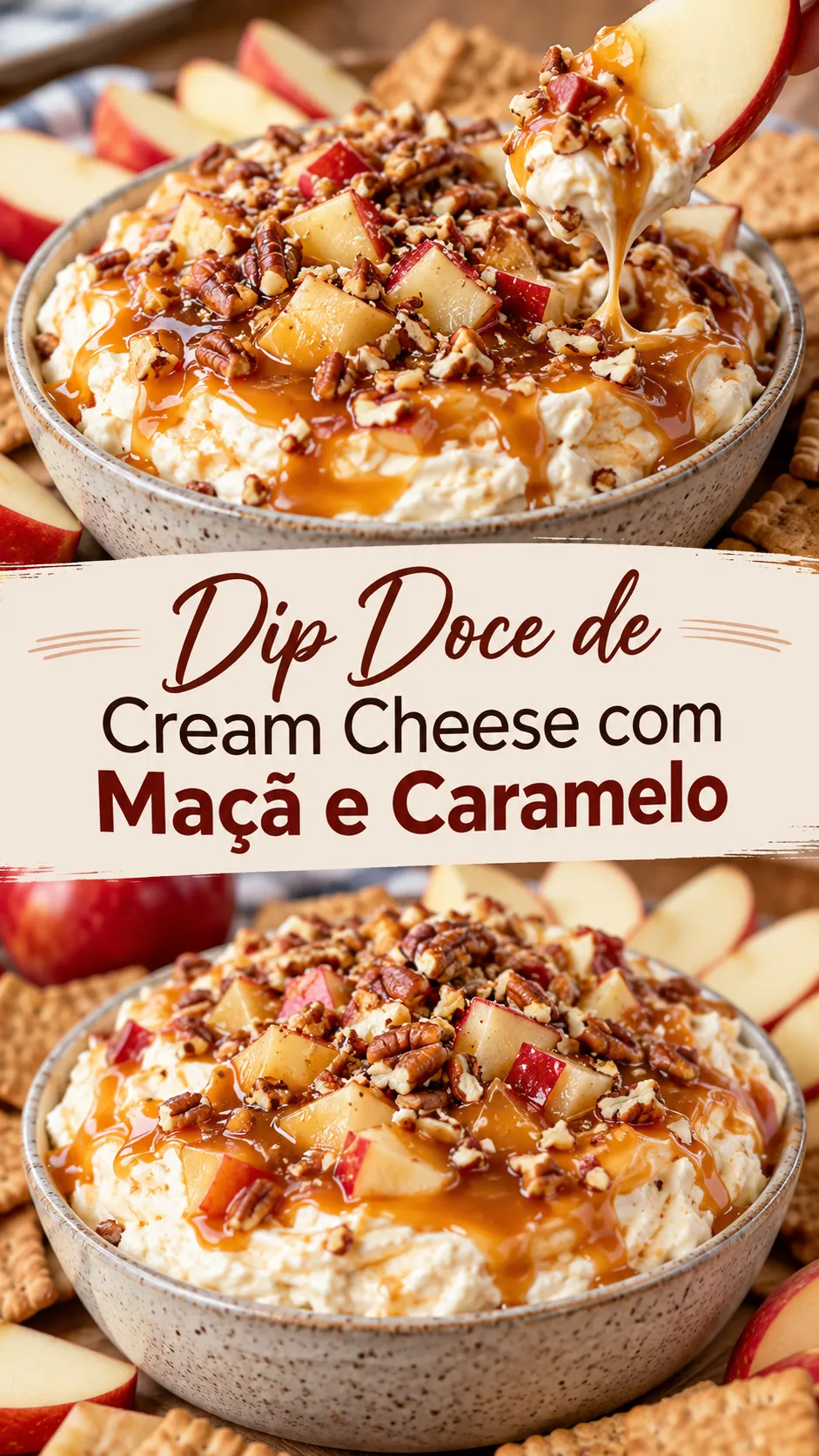 Imagem para o Pinterest com o título “Dip Doce de Cream Cheese com Maçã e Caramelo” e duas fotos da receita