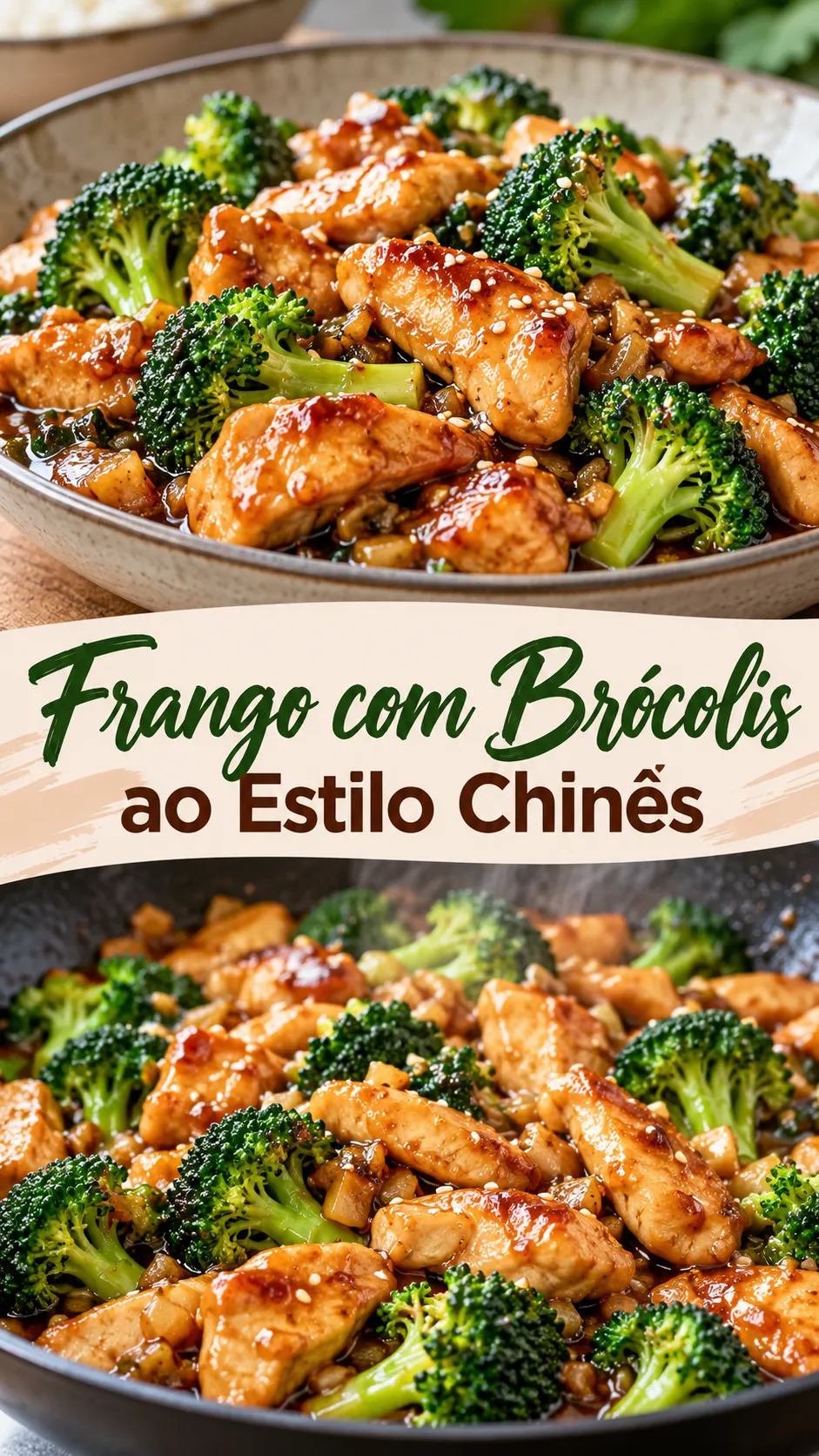 Imagem para o Pinterest com o título “Frango com Brócolis ao Estilo Chinês” e duas fotos da receita