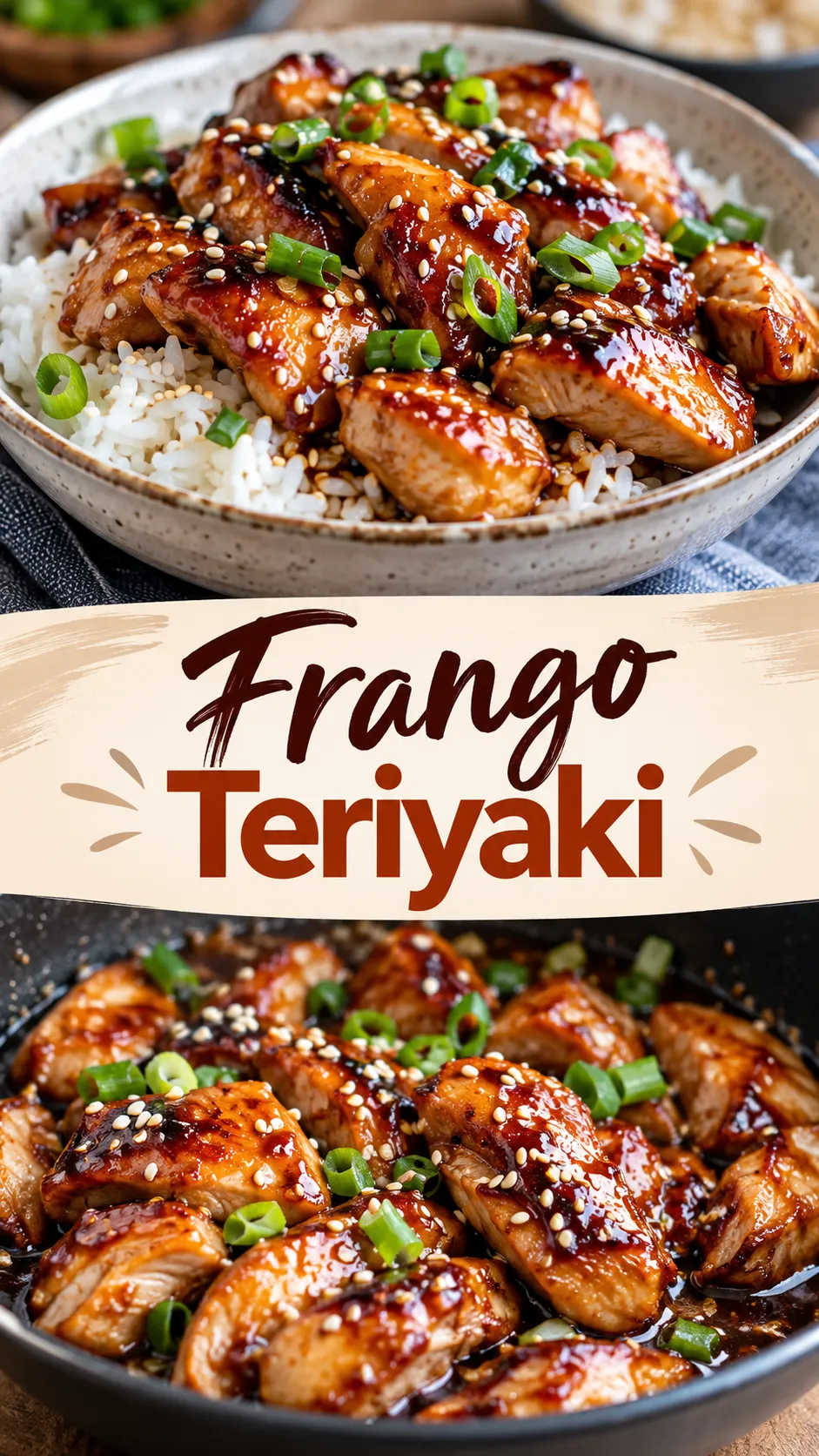 Imagem para o Pinterest com o título “Frango Teriyaki” e duas fotos da receita