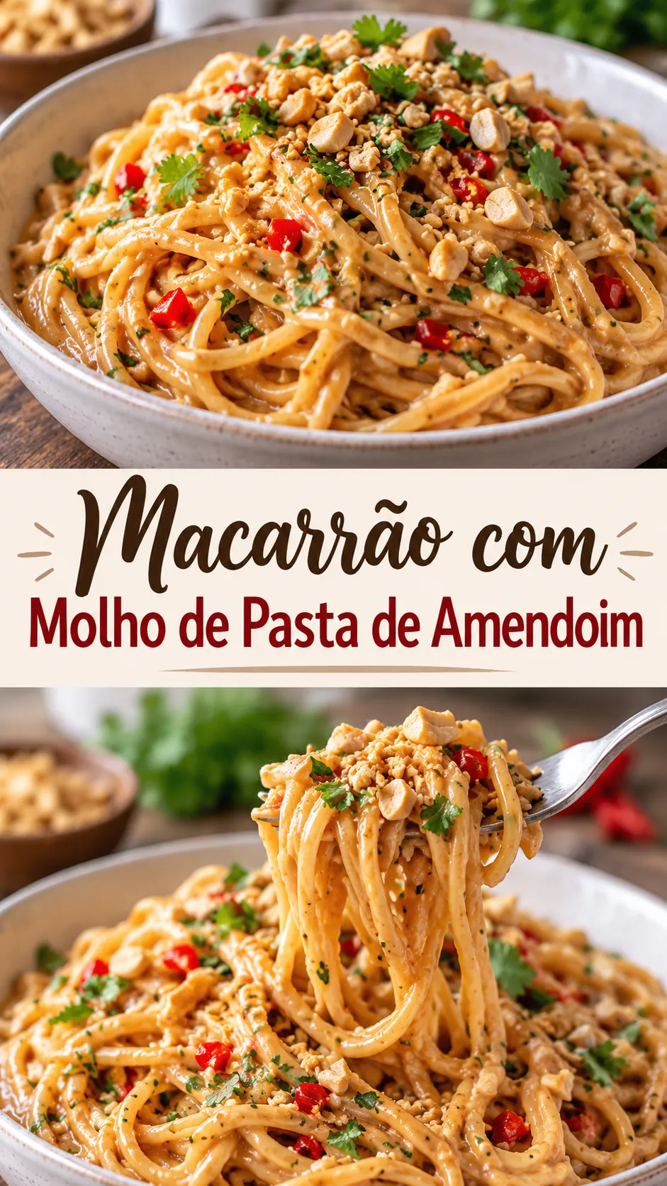 Imagem para o Pinterest com o título “Macarrão com Molho de Pasta de Amendoim” e duas fotos da receita