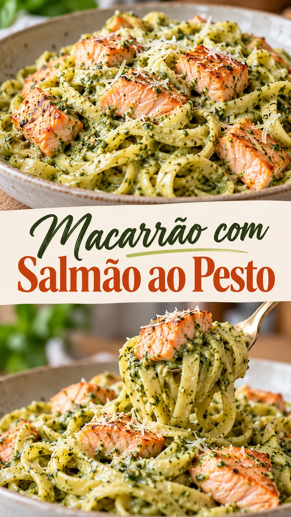 Imagem para o Pinterest com o título “Macarrão com Salmão ao Pesto” e duas fotos da receita