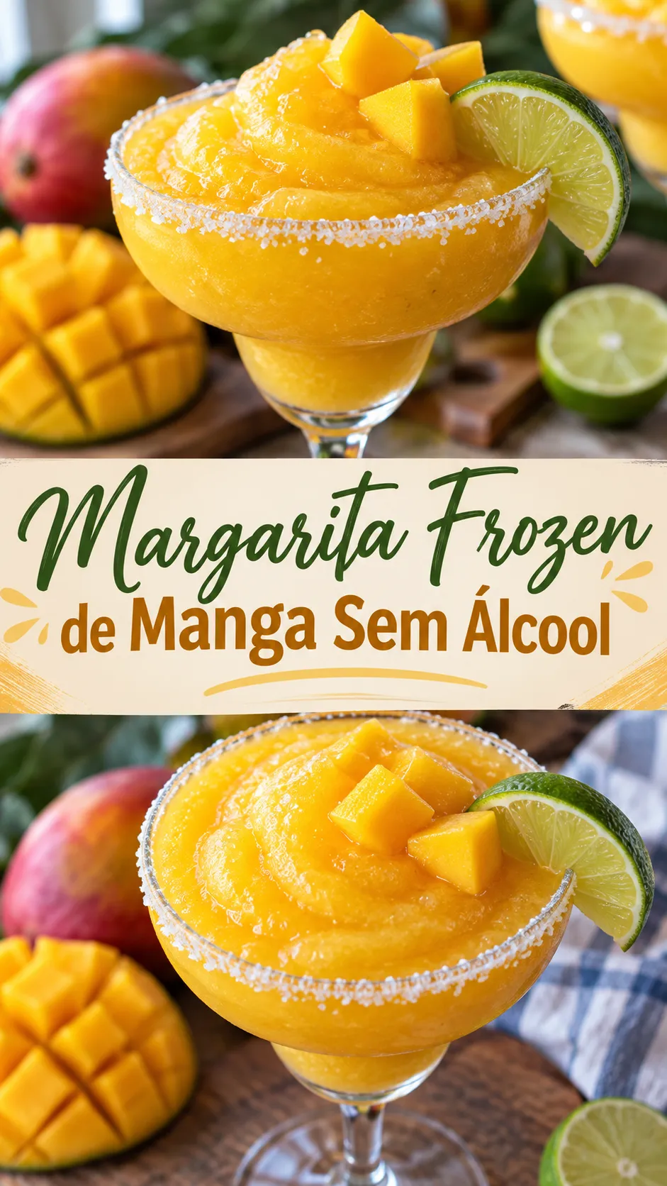 Imagem para o Pinterest com o título “Margarita Frozen de Manga Sem Álcool” e duas fotos da receita