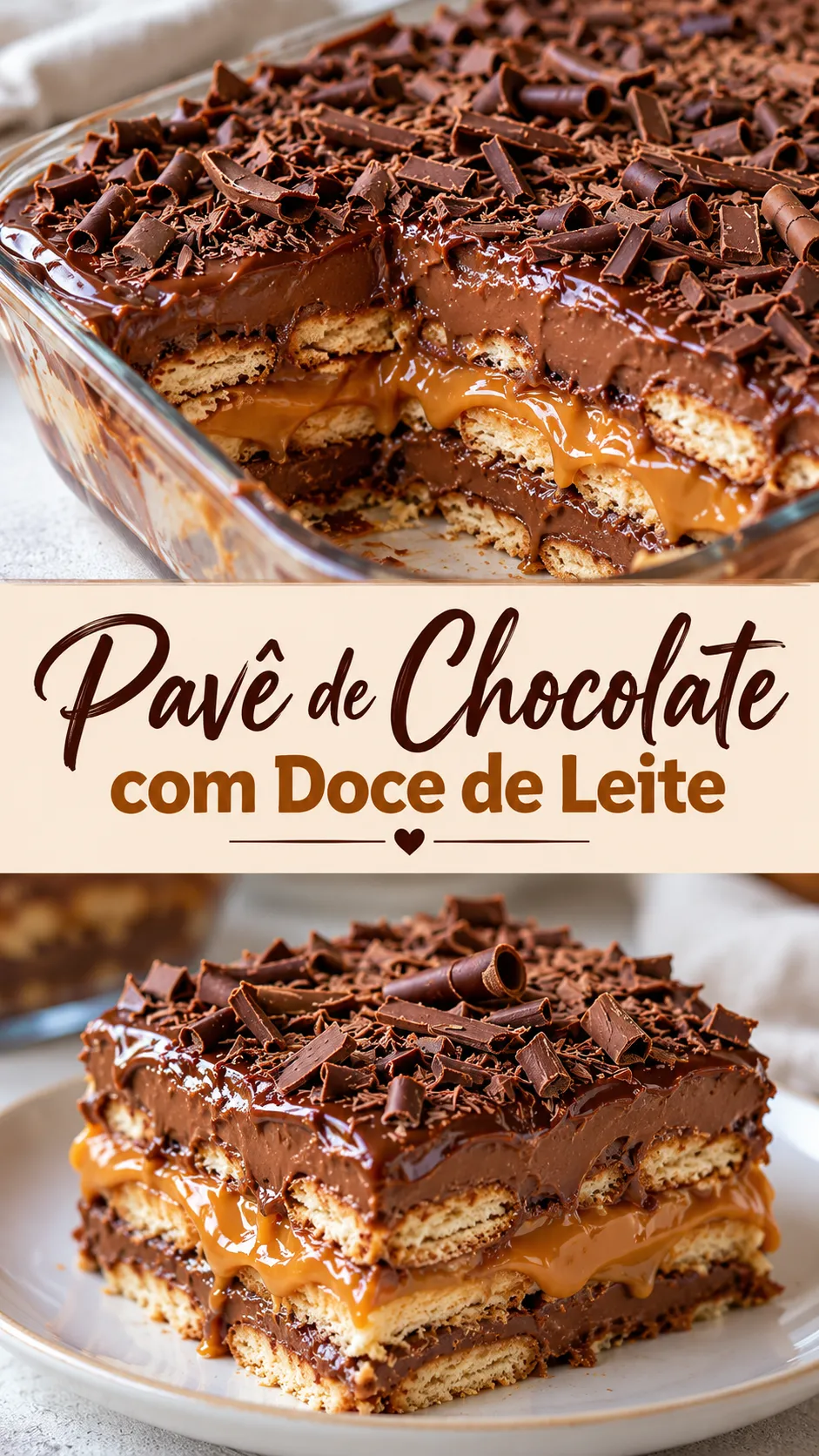 Imagem para o Pinterest com o título “Pavê de Chocolate com Doce de Leite” e duas fotos da receita