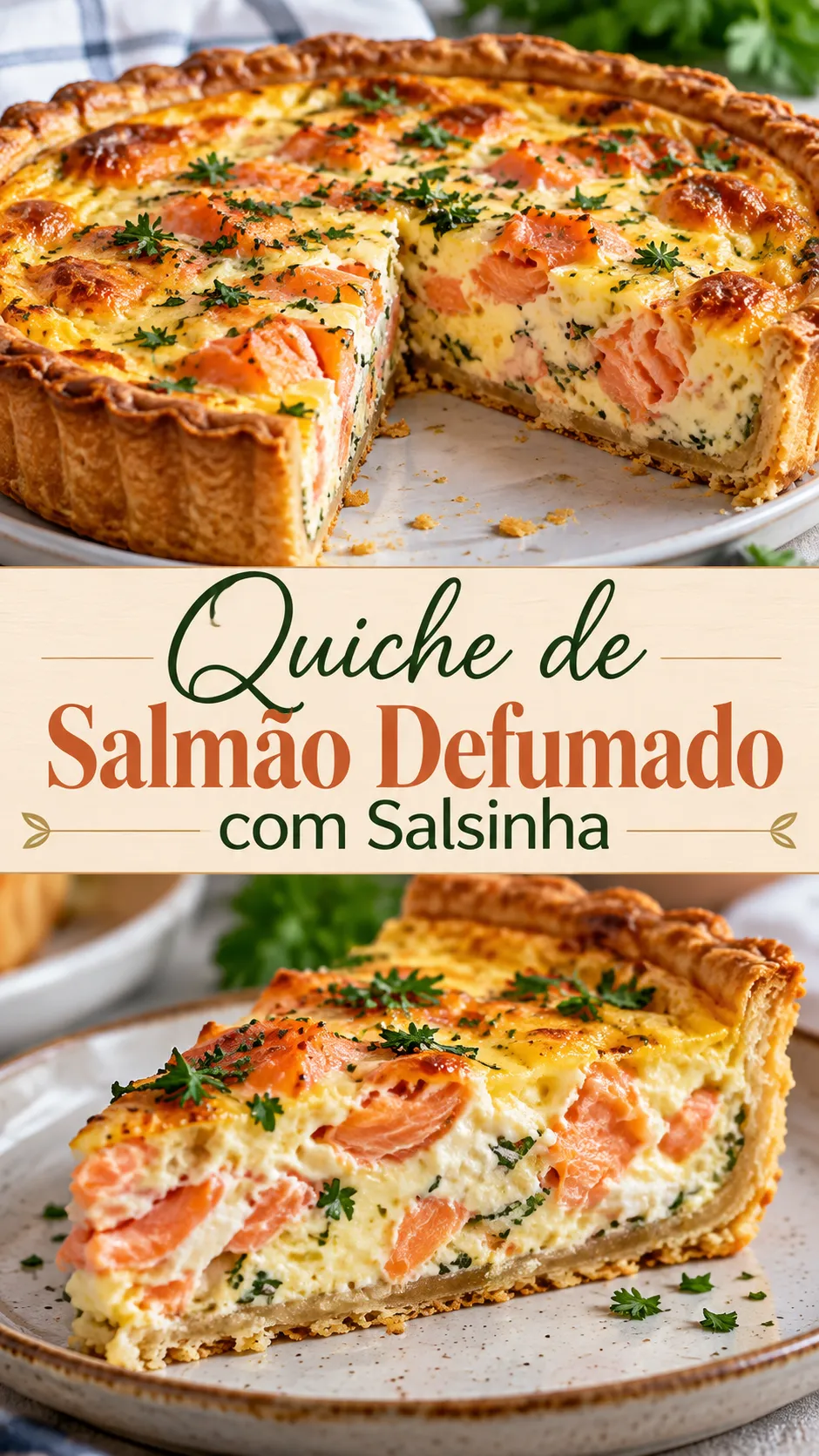 Imagem para o Pinterest com o título “Quiche de Salmão Defumado com Salsinha” e duas fotos da receita