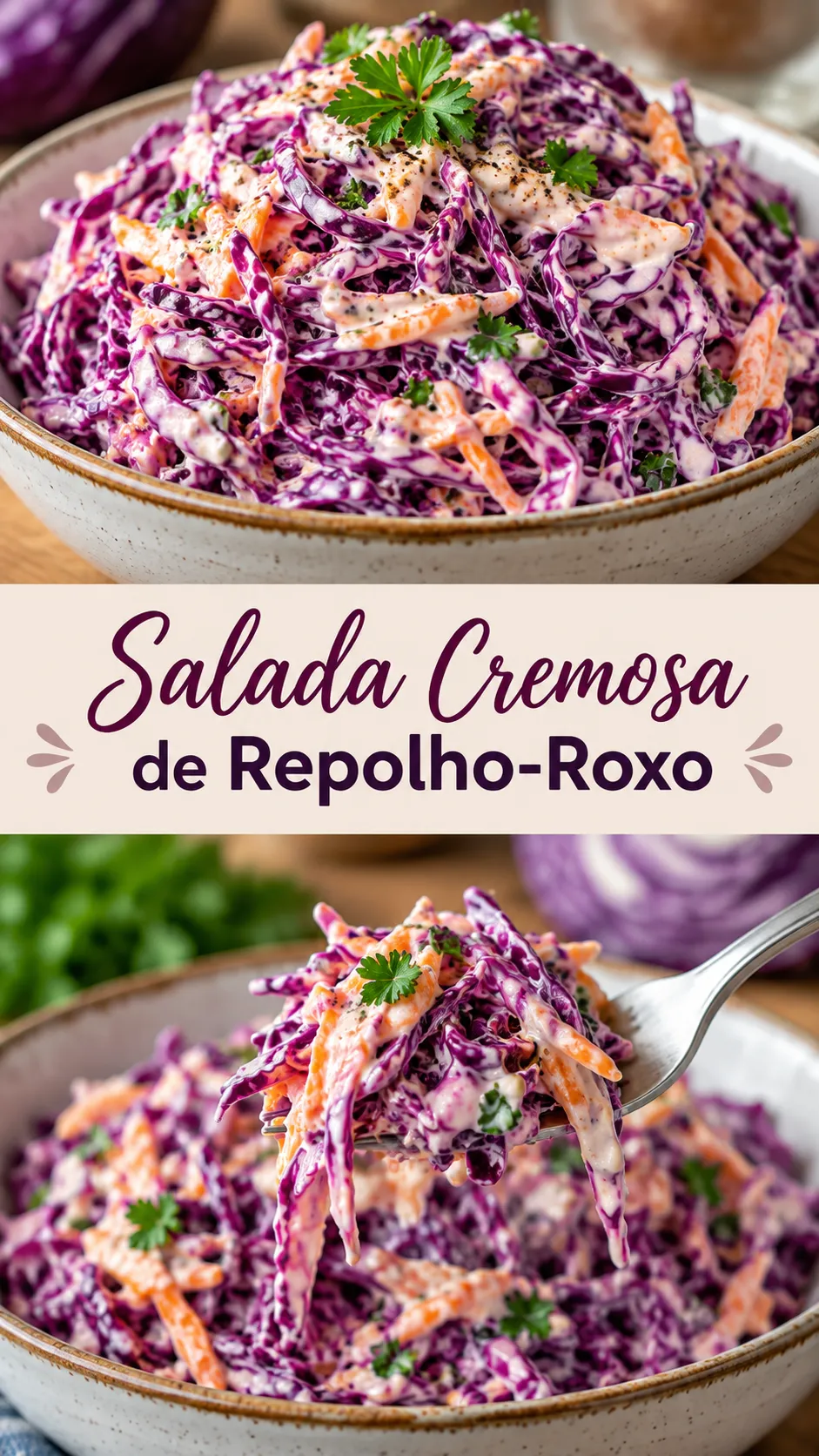 Imagem para o Pinterest com o título “Salada Cremosa de Repolho-Roxo” e duas fotos da receita