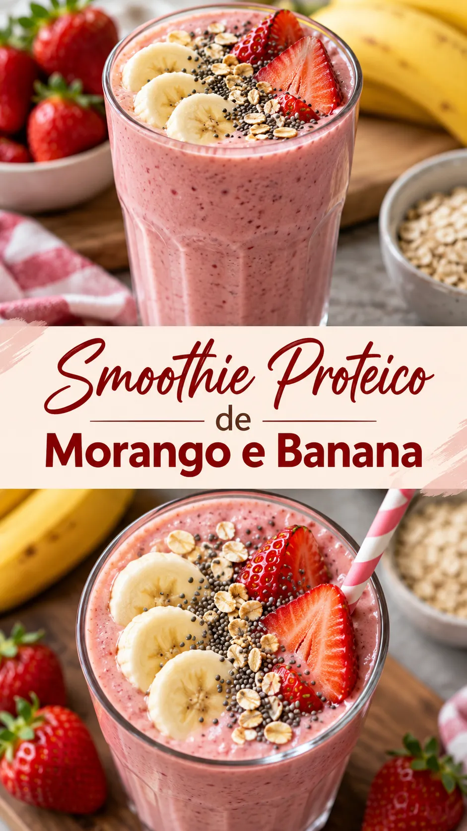 Imagem para o Pinterest com o título “Smoothie Proteico de Morango e Banana” e duas fotos da receita