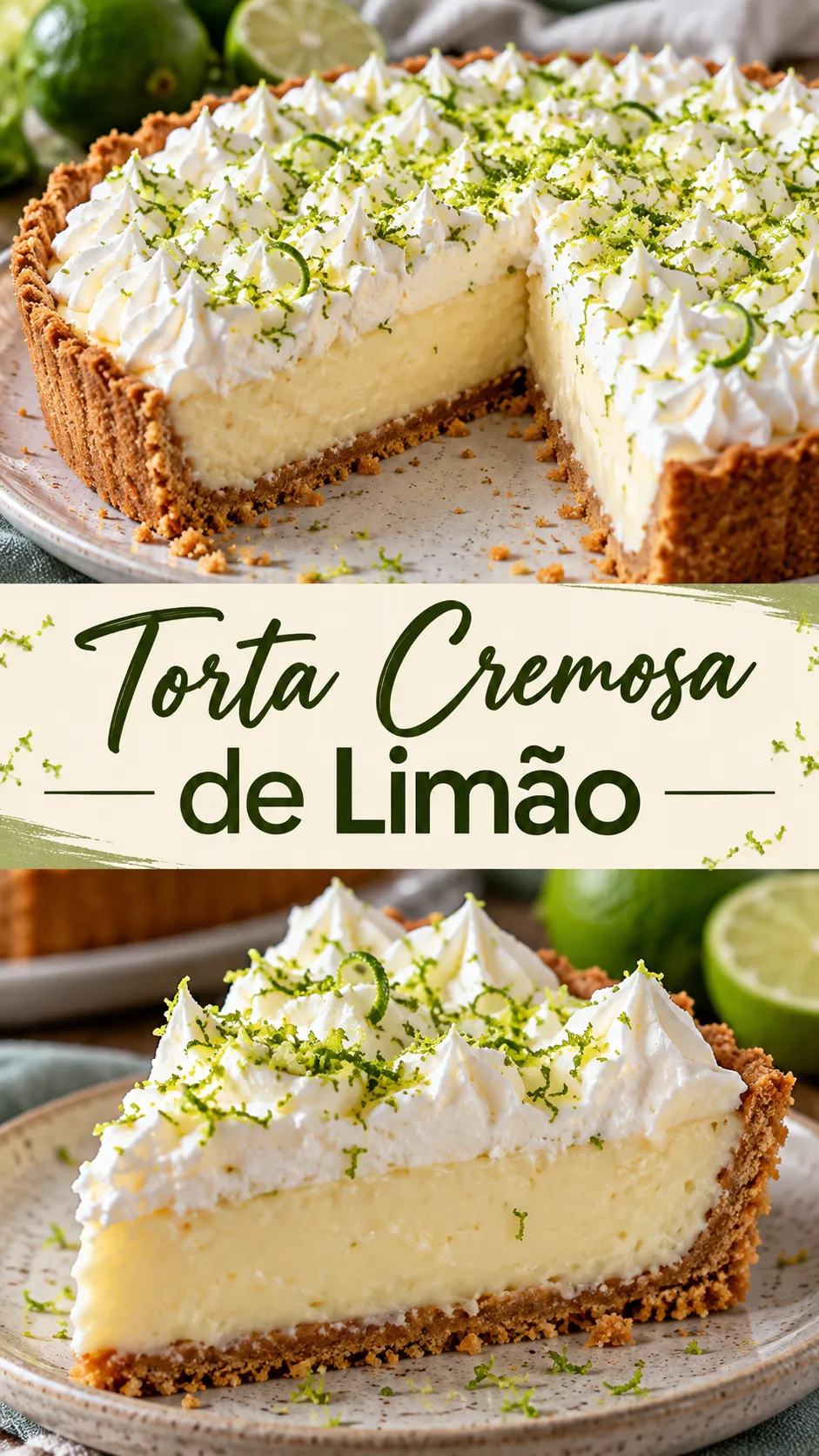Imagem para o Pinterest com o título “Torta Cremosa de Limão” e duas fotos da receita